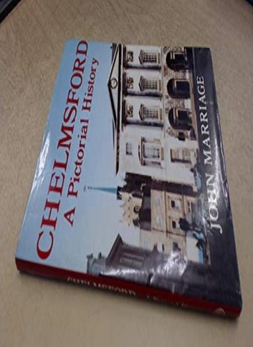 Chelmsford pictorial - chelmsford:,
