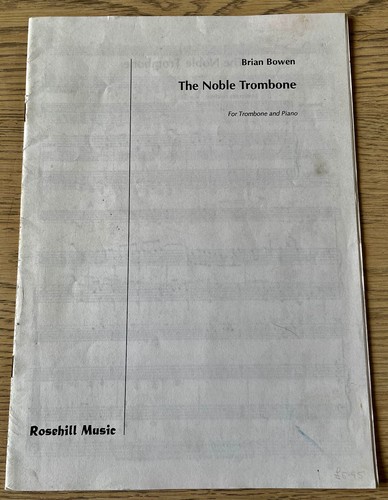 Brian bowen the noble trombone - brian,