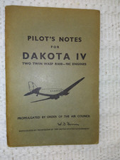 DAKOTA  IV 1946 PILOT'S NOTES BOOK