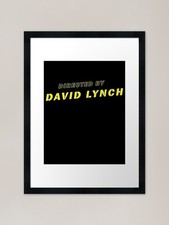Directed by David Lynch Framed