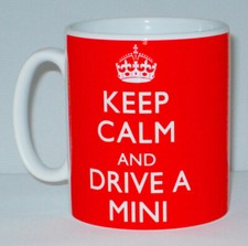 Keep Calm And Drive A Mini Mug