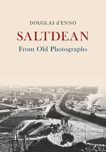 Saltdean from old photographs - saltdean,