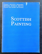 Scottish Painting : Louise G. Annand : Glasgow Art Gallery pb : undated