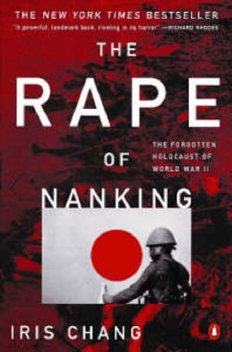 The rape nanking - of, nanking: