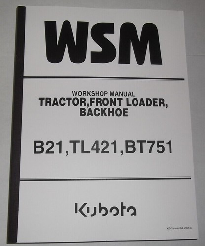 Kubota b21 tl421 bt751 tractor - tl421,