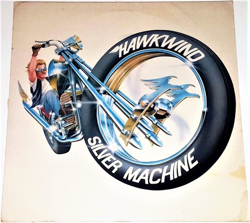 Hawkwind silver machine - machine, hw