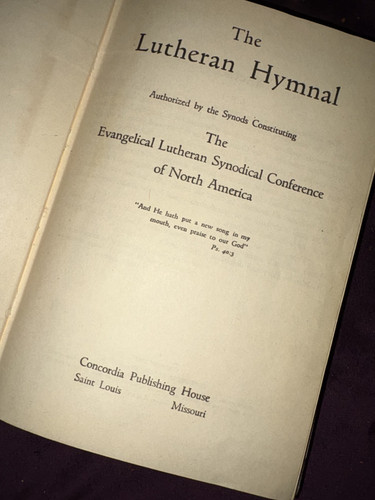 The lutheran hymnal - lutheran, 1941