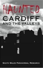 Haunted Cardiff and the