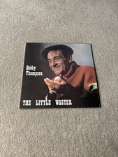 Bobby Thompson The Little Waster Vinyl LP. 1978 - Rubber Records Rub 032 . Ex/c 