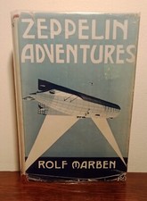 Zeppelin Adventures Rolf Marben Great War Aviation WW1