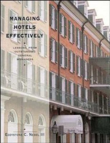 Managing hotels effectively - managing,
