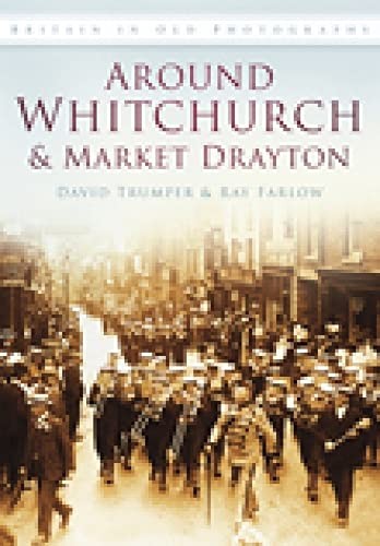 Around whitchurch and market - around,