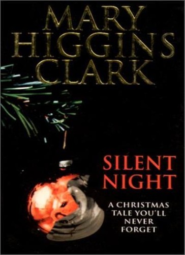 Silent night mary higgins - silent, night-mary