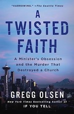 A Twisted Faith: A Minister's