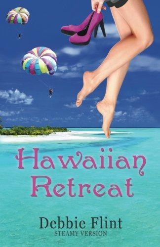 Hawaiian retreat steamy - retreat:,