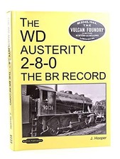 The W D Austerity 2-8-0: The