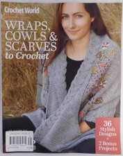 Crochet World magazine Late Autumn 2025 Wraps Cowls &Scarves: 36 Stylish designs
