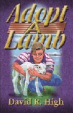 Adopt a Lamb - DAVID R. HIGH
