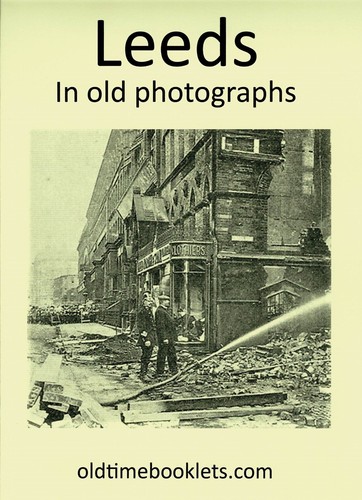 Leeds old photographs - leeds,