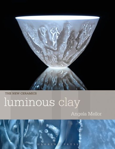 Luminous clay working - luminous, with