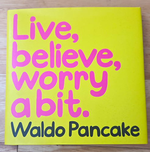 Waldo pancake live - live,, believe