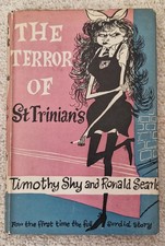 The Terror of St Trinian's Timothy Shy and Ronald Searle, 1952 With Dustjacket