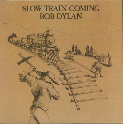 Dylan bob slow - slow, coming