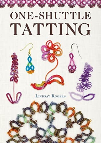 One shuttle tatting lindsay - one-shuttle, tatting,
