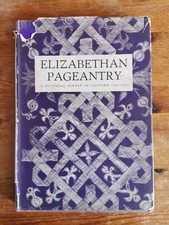 Elizabethan Pageantry A