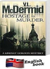 Hostage to Murder,V. L
