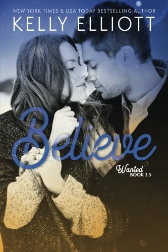 Believe kelly - believe, (wanted)