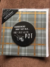 Gardeners Don’t Get Old -