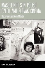 Masculinities in Polish, Czech