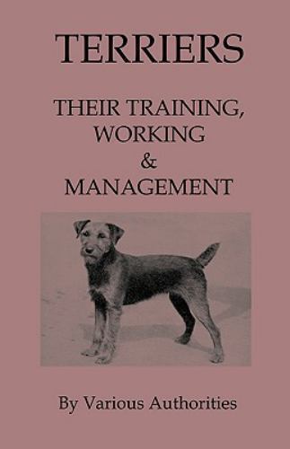 Terriers their training - :,