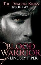 Blood Warrior (Dragon Kings), Piper, Lindsey