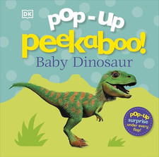 Pop-Up Peekaboo! Baby Dinosaur by DK Book The Cheap Fast Free Post