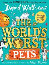 The World’s Worst Pets: The