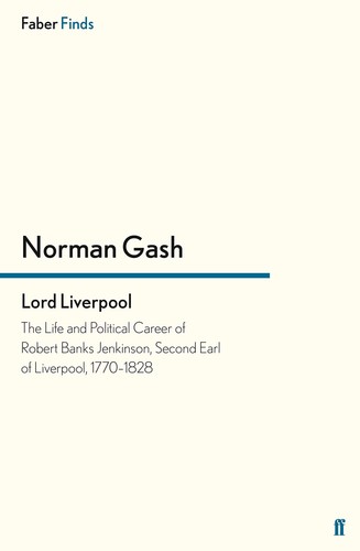 Lord liverpool the life and - the,