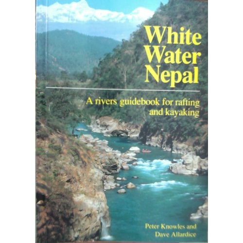 White water nepal - nepal:, rivers