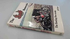 The Scott Motorcycle: The Yowling Two-st..., Clew, Jeff