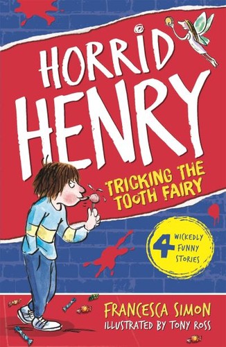 Horrid henry tricks the tooth - horrid,
