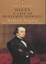Dizzy: A Life of Benjamin
