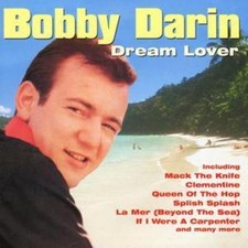 Bobby Darin: Dream Lover