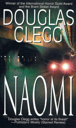 Douglas clegg naomi - douglas,