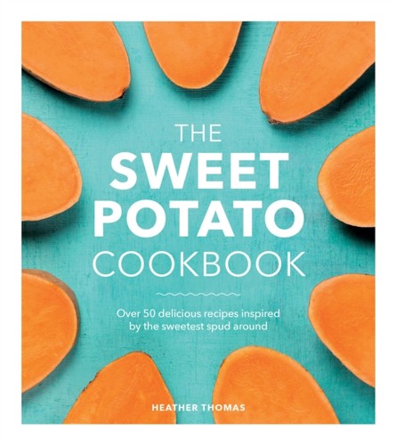 Sweet potato cookbook - sweet,