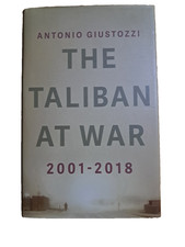 Taliban at War : 2001 - 2018