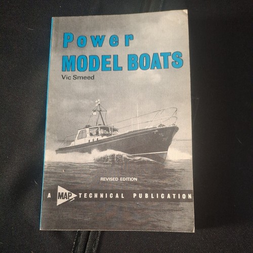 Power model boats - power, smeed