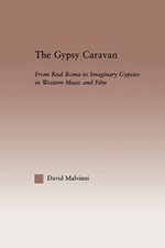 The Gypsy Caravan: From Real