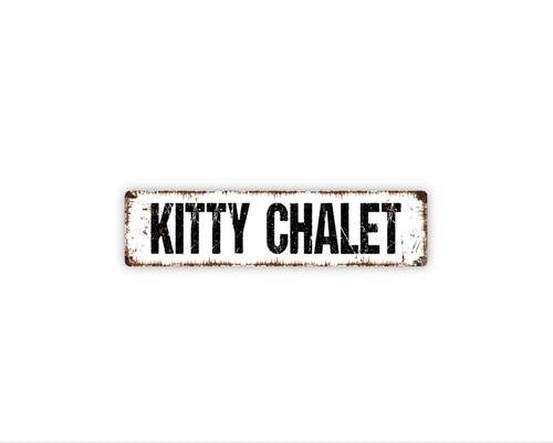 Kitty chalet sign funny - sign, –