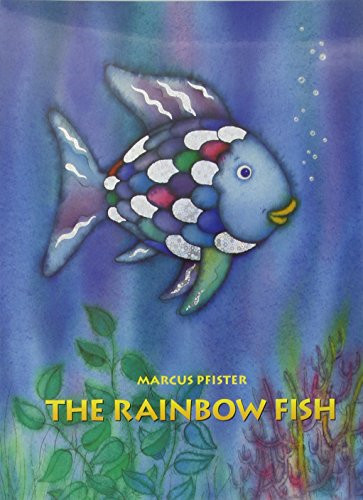 The rainbow fish - the,